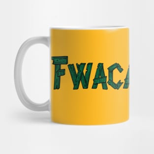 FWACATA'S place for Art Mug